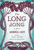 The Long Song by Andrea Levy