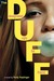 The DUFF: Designated Ugly F...