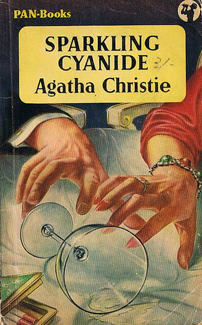 Sparkling Cyanide Agatha Christie Sparkling Cyanide Agatha Christie