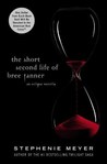 The Short Second Life of Bree Tanner (Twilight, #3.5)