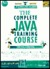 The Complete Java Training Course