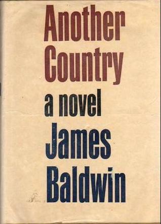 Another Country James Baldwin Another Country James Baldwin