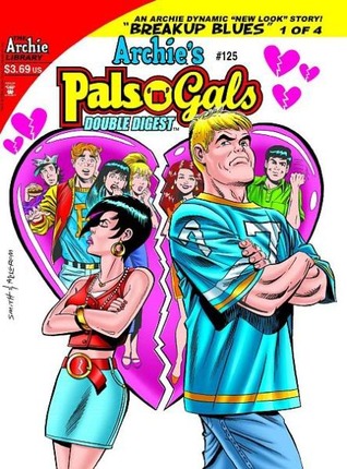Archies Pals n Gals Double Digest: Breakup Blues (#125) Melanie J. Morgan Archies Pals n Gals Double Digest: Breakup Blues (#125) Melanie J. Morgan