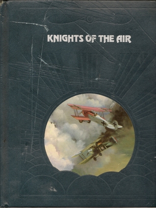 Knights of the Air Ezra Bowen Knights of the Air Ezra Bowen