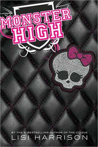 Monster High (Monster High, #1)