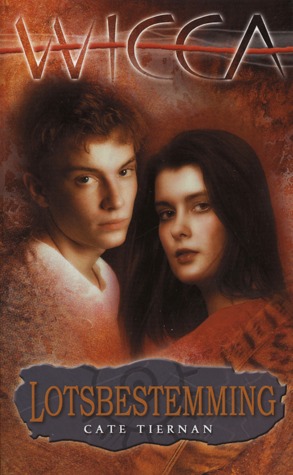 Lotsbestemming (Wicca #14) – Cate Tiernan Lotsbestemming (Wicca #14) – Cate Tiernan