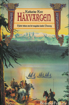 Häxvargen (Deverry, #4) Katharine Kerr Häxvargen (Deverry, #4) Katharine Kerr
