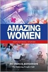 Amazing Aviators - Volume 1: Inspirational Stories Charles Margerison Amazing Aviators - Volume 1: Inspirational Stories Charles Margerison