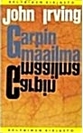 Garpin maailma John Irving Garpin maailma John Irving
