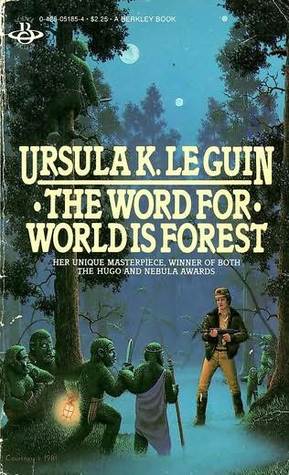 ursula le guin the word for world is forest