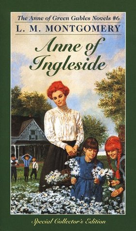 Anne of Ingleside (Anne of Green Gables, #6)