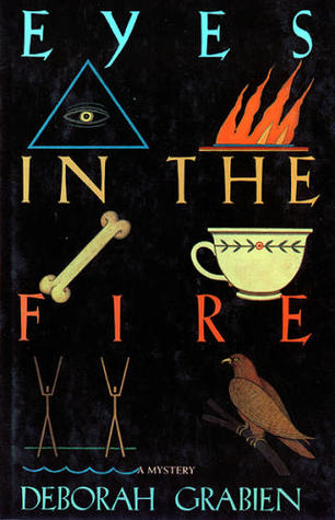 Eyes in the Fire Deborah Grabien Eyes in the Fire Deborah Grabien