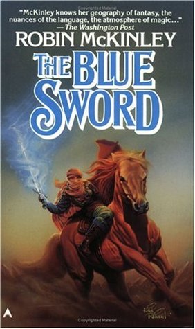 The Blue Sword by Robin McKinley