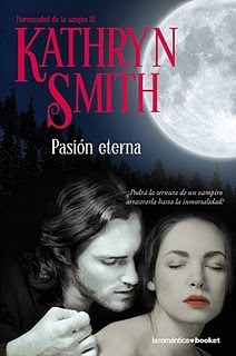 Pasión eterna (Hermandad de la sangre, #3)