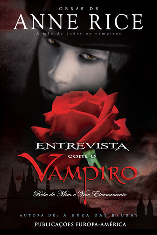 Entrevista Com O Vampiro (Crónicas dos Vampiros #1)