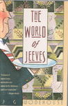 The World of Jeeves (Jeeves, #2 4)
