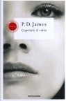 Copritele il volto P.D. James Copritele il volto P.D. James