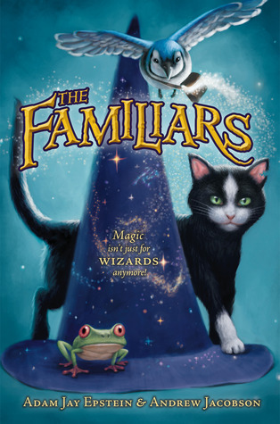 Book Review: Adam Jay Epstein & Andrew Jacobson’s The Familiars