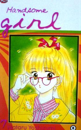 Handsome Girl Vol. 7 Wataru Yoshizumi Handsome Girl Vol. 7 Wataru Yoshizumi
