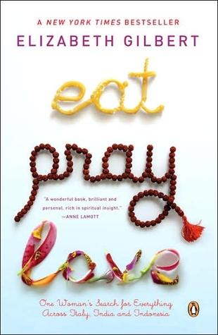 Book review of Eat Pray Love by Elizabeth Gilbert