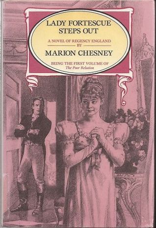 Lady Fortescue Steps Out (Poor Relations #1) Marion Chesney Lady Fortescue Steps Out (Poor Relations #1) Marion Chesney