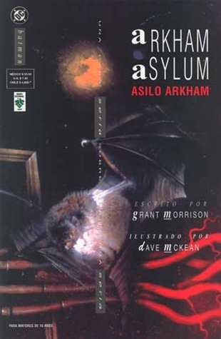 Asilo Arkham: Una casa seria sobre una tierra seria Grant Morrison Asilo Arkham: Una casa seria sobre una tierra seria Grant Morrison