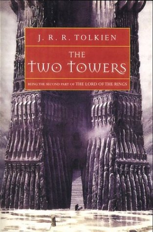 The Two Towers (The Lord of the Rings, #2)