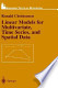 Linear Models for Multivariate, Time Series, and Spatial Data Ronald Christensen Linear Models for Multivariate, Time Series, and Spatial Data Ronald Christensen