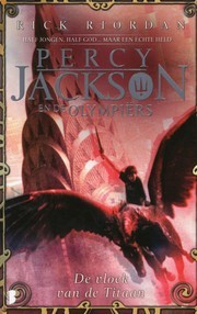 De vloek van de Titaan (Percy Jackson #3) – Rick Riordan De vloek van de Titaan (Percy Jackson #3) – Rick Riordan