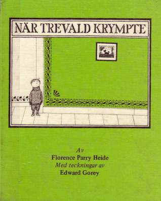 När Trevald krympte Florence Parry Heide När Trevald krympte Florence Parry Heide