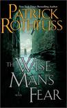 The Wise Man's Fear (The Kingkiller Chronicle, #2)