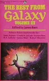 The Best from Galaxy, Volume 3 Jim Baen The Best from Galaxy, Volume 3 Jim Baen