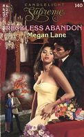 Reckless Abandon (Candlelight Ecstasy Supreme, #140) Megan Lane Reckless Abandon (Candlelight Ecstasy Supreme, #140) Megan Lane