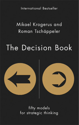 The decision book fifty models for strategic thinking