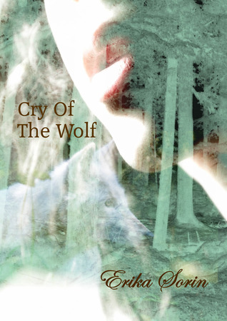 Cry Of The Wolf Erika Sorin Cry Of The Wolf Erika Sorin