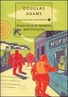 Ristorante al termine dell'Universo (Guida galattica per gli autostoppisti, #2)