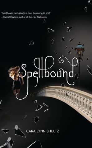 Spellbound (Spellbound, #1)