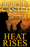 Heat Rises (Nikki Heat, #3)