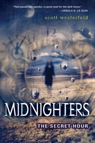 The Secret Hour (Midnighters, #1)