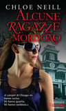 Alcune ragazze mordono (Vampiri di Chicago, #1)