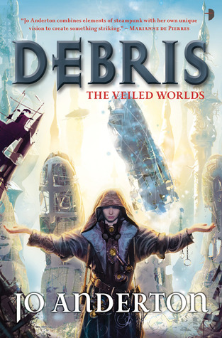 Debris (The Veiled Worlds, #1)