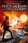 La maledizione del titano (Percy Jackson e gli Dei dell'Olimpo, #3) La maledizione del titano (Percy Jackson e gli Dei dell'Olimpo, #3)