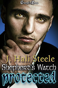 Protected (Shepherds Watch, #3) J. Hali Steele Protected (Shepherds Watch, #3) J. Hali Steele