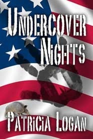 Undercover Nights (Armadillo, #2) Patricia Logan Undercover Nights (Armadillo, #2) Patricia Logan