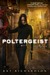 Poltergeist (Greywalker, #2) by Kat Richardson