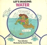 Let's Imagine: Water