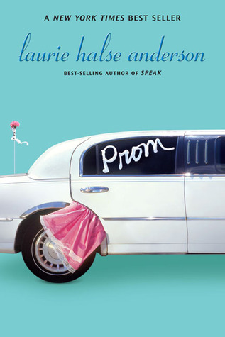 prom book by laurie halse anderson