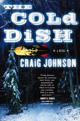 Book Review: Craig Johnson’s The Cold Dish