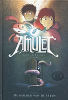Amulet 1 – de hoeder van de steen – Kazu Kibuishi