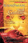 The Sandman, Vol. 1: Preludes and Nocturnes (The Sandman, #1)